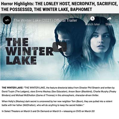 Horror Highlights: THE LONLEY HOST, NECROPATH, SACRIFICE, THE POSSESSED, THE WINTER LAKE, BAPHOMET